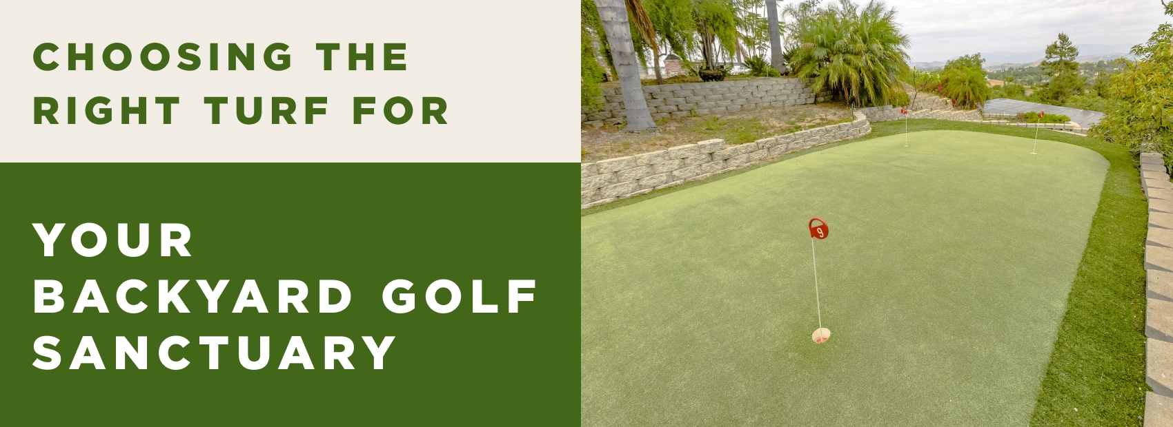 Choosing the Right Turf for Your Backyard Golf Sanctuary