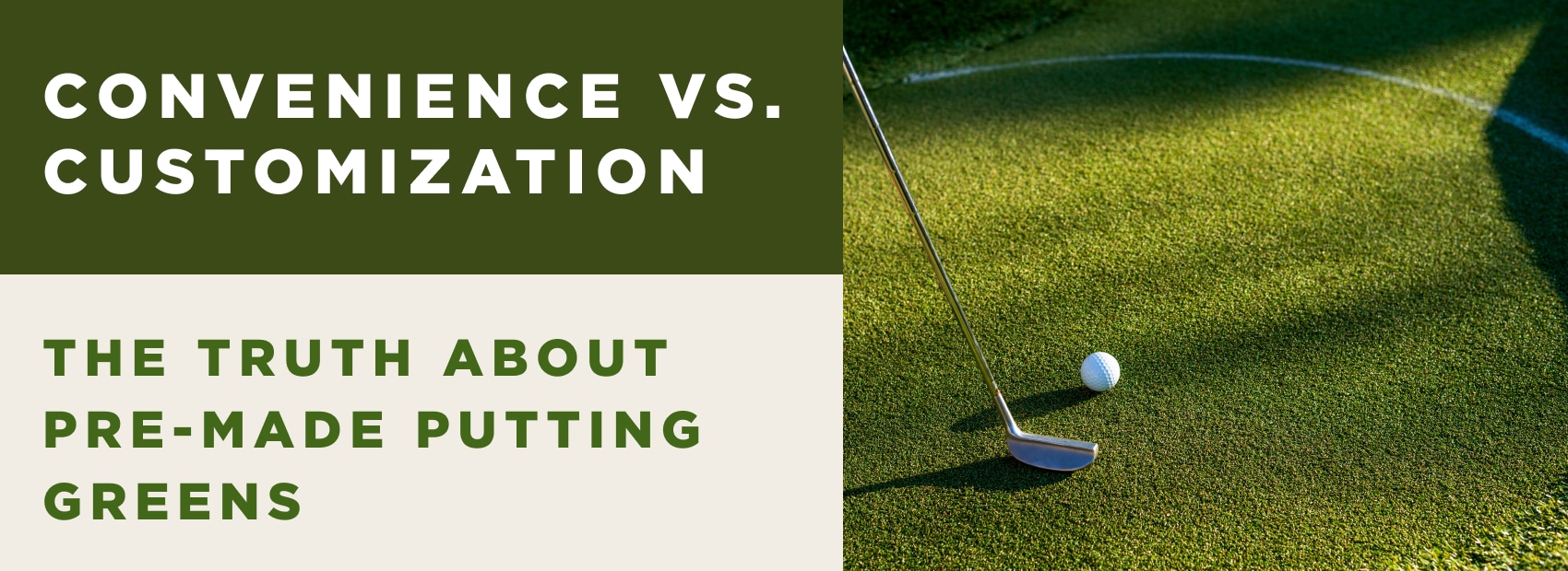 The Truth About Pre-Made Putting Greens